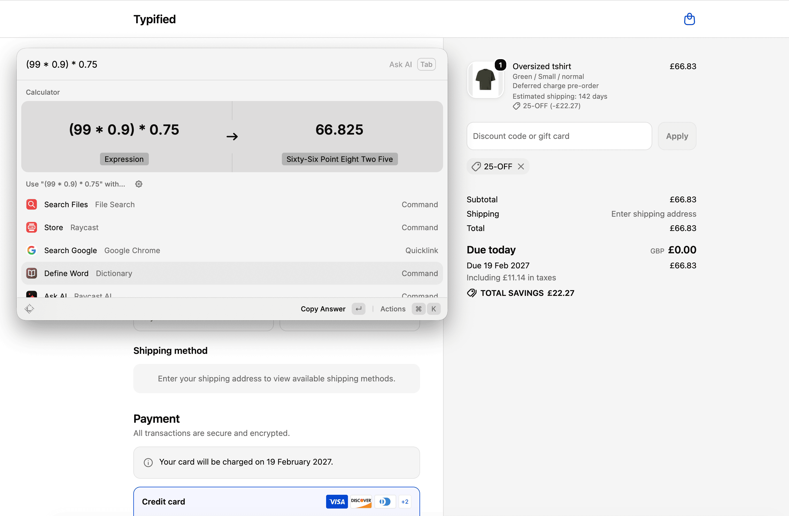 Shopify checkout for a deferred charge pre-order with the 25-OFF code applied on top of the 10% early bird price, showing £66.83 due on 19 Feb 2027