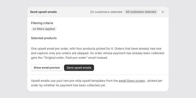 Send upsell emails modal opened from the customers screen, with filtering criteria, email preview and send buttons