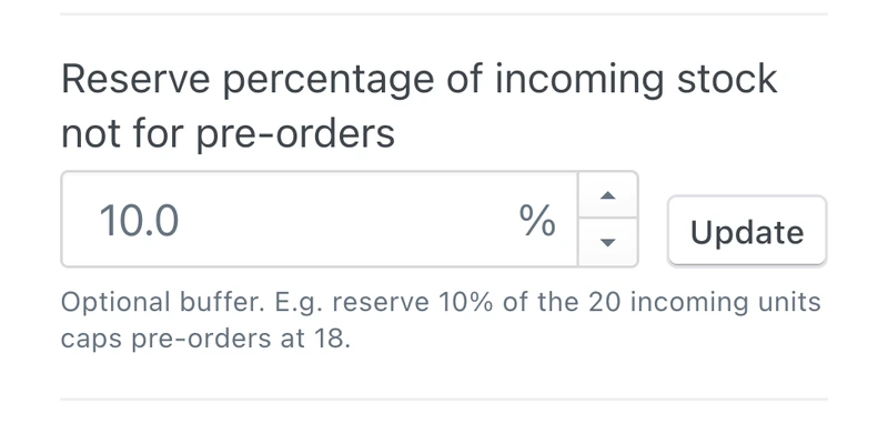 The reserve percentage field on PreProduct's location-aware listing manager automation, holding a share of incoming stock back from pre-orders.