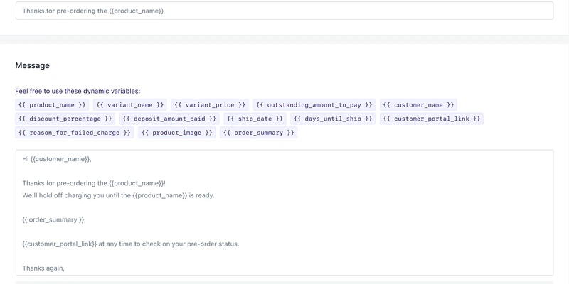 The deferred-charge confirmation email open in PreProduct&rsquo;s email editor: the subject line field, the dynamic variable tags, and a body explaining that the customer will not be charged until the product is ready.